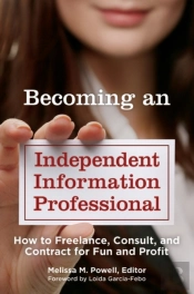 Becoming An Independent Information Professional