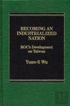 Becoming An Industrialized Nation