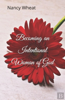 Bertrand.pt - Becoming An Intentional Woman Of God