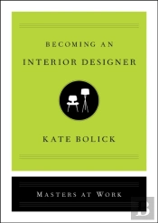 Becoming An Interior Designer