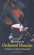 Becoming An Orchestral Musician