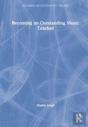 Becoming An Outstanding Music Teacher