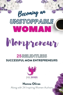 Bertrand.pt - Becoming An Unstoppable Woman Mompreneur