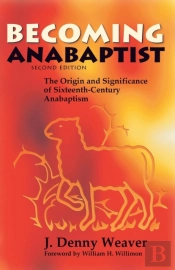 Becoming Anabaptist