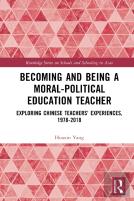 Becoming And Being A Moral-Political Education Teacher