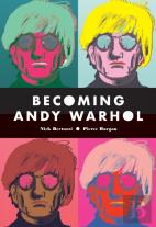 Becoming Andy Warhol