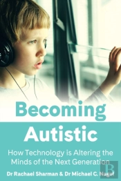 Becoming Autistic