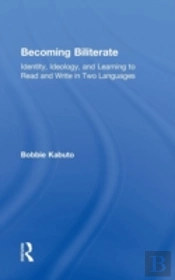 Becoming Biliterate