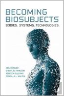 Becoming Biosubjects