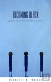 Becoming Black