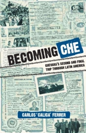 Becoming Che