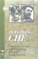 Becoming Che