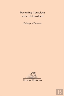 Bertrand.pt - Becoming Conscious With G.I.Gurdjieff