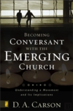 Bertrand.pt - Becoming Conversant With The Emerging Church