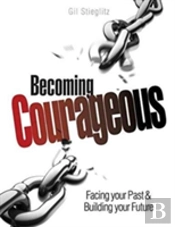 Becoming Courageous