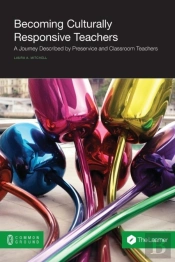 Becoming Culturally Responsive Teachers