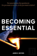 Becoming Essential