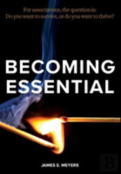 Becoming Essential