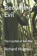 Becoming Evil