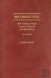 Becoming Evil