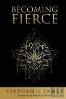 Becoming Fierce
