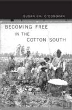 Bertrand.pt - Becoming Free In The Cotton South