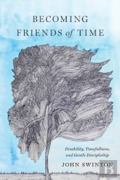 Becoming Friends Of Time