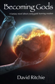 Becoming Gods
