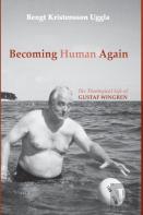 Becoming Human Again