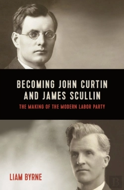 Bertrand.pt - Becoming John Curtin And James Scullin