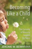 Becoming Like A Child