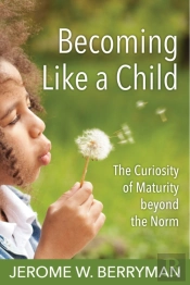 Becoming Like A Child