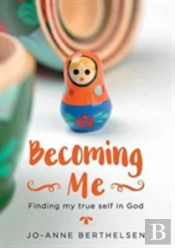 Becoming Me