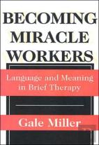 Becoming Miracle Workers
