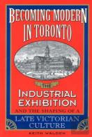 Becoming Modern In Toronto