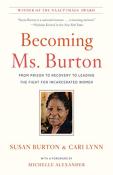 Becoming Ms. Burton