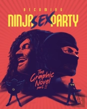 Becoming Ninja Sex Party