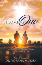 Becoming One: An Expository On Marriage,