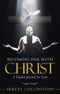 Becoming One With Christ