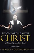 Becoming One With Christ