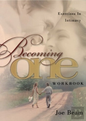 'Becoming One Workbook: Emotionally, Physically, Spiritually '
