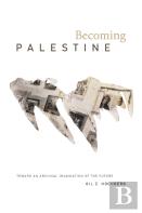 Becoming Palestine