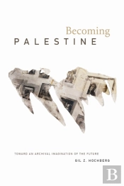 Becoming Palestine