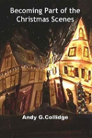 Becoming Part Of The Christmas Scenes