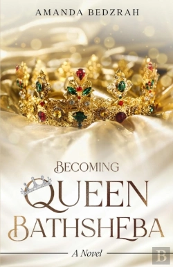 Bertrand.pt - Becoming Queen Bathsheba