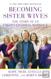 Becoming Sister Wives