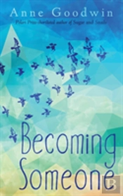 Becoming Someone