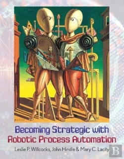 Bertrand.pt - Becoming Strategic With Robotic Process Automation
