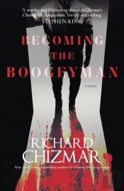 Becoming The Boogeyman