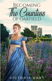Becoming The Countess Of Oakfield